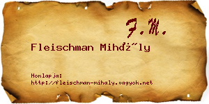 Fleischman Mihály névjegykártya